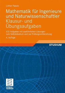 mathematik für Ingenieure und Naturwissenschaftler klausur